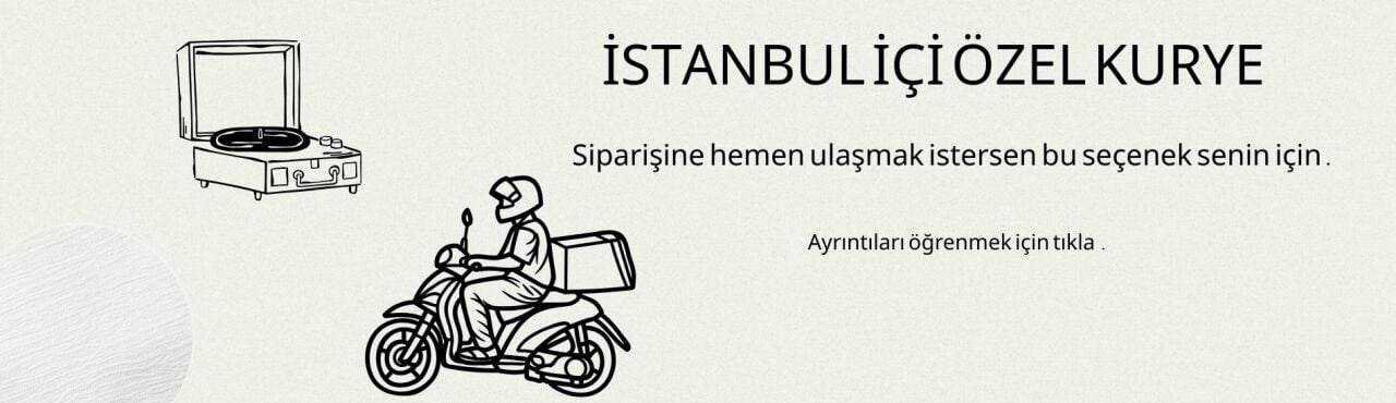 İstanbul içi kurye avantajı ile siparişine hemen ulaş!
