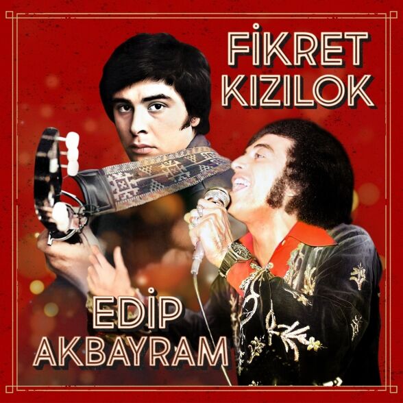 Fikret Kızılok ve Edip Akbayram Plak
