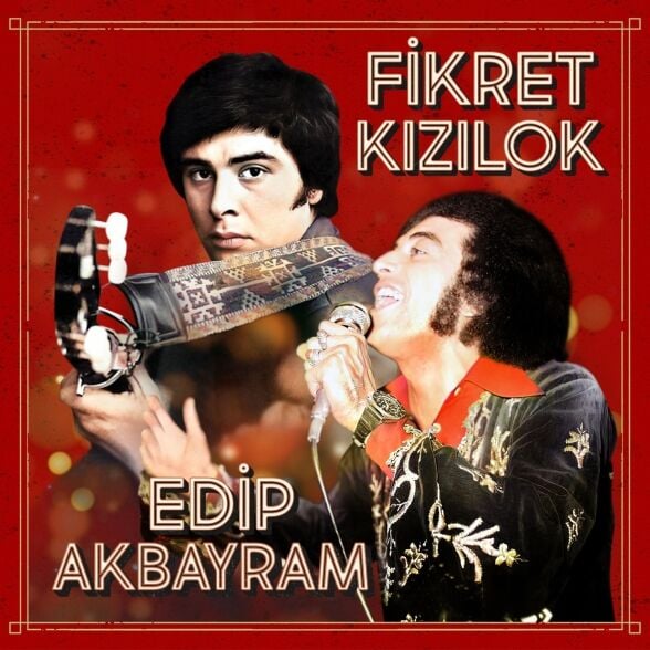 Fikret Kızılok ve Edip Akbayram Plak