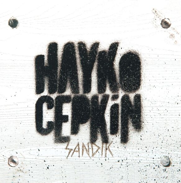 Hayko Cepkin - Sandık Plak