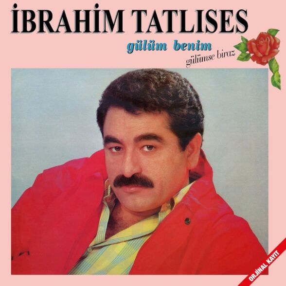 İbrahim Tatlıses - Gülüm Benim Plak