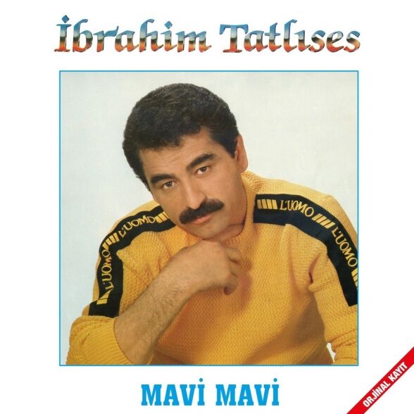 İbrahim Tatlıses - Mavi Mavi Plak