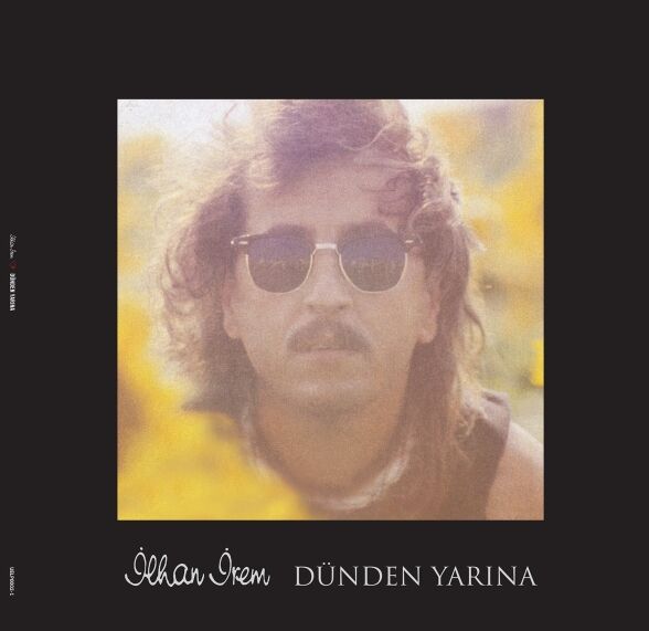 İlhan İrem - Dünden Yarına Plak