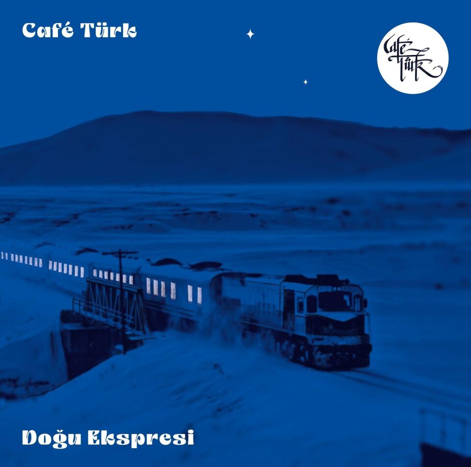 -Cafe Türk - Doğu Ekspresi Plak