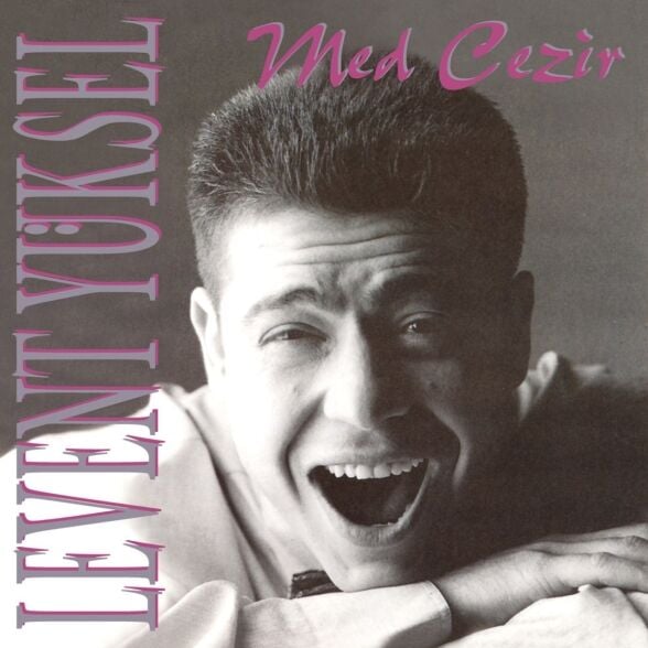Levent Yüksel - Med Cezir Plak