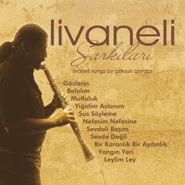 Göksun Çavdar - Livaneli Şarkıları (Enstrumantal) Plak