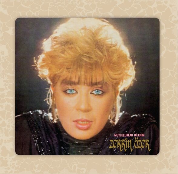 Zerrin Özer - Mutluluklar Dilerim Plak