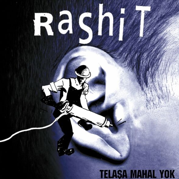 Rashit - Telaşa Mahal Yok Plak