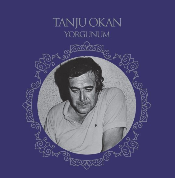 Tanju Okan - Yorgunum Plak