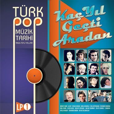 Türk Pop Müzik Tarihi 60-70'li  Yıllar 1 Plak
