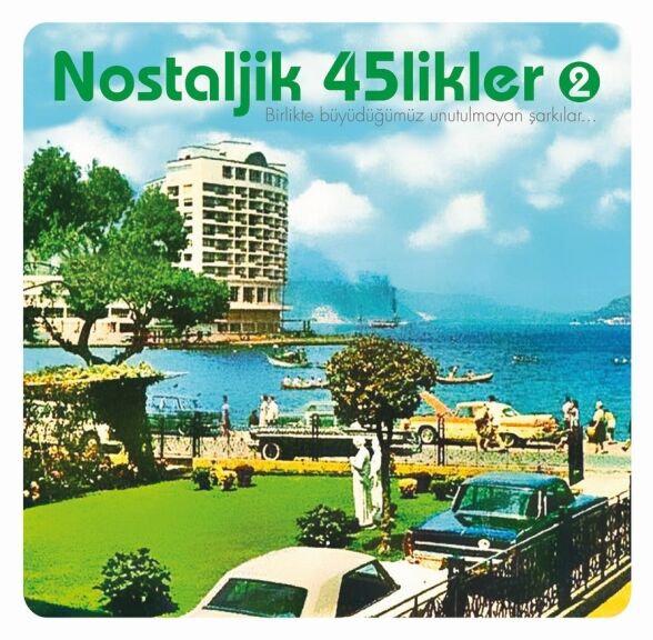 Nostaljik 45'likler 2 Plak