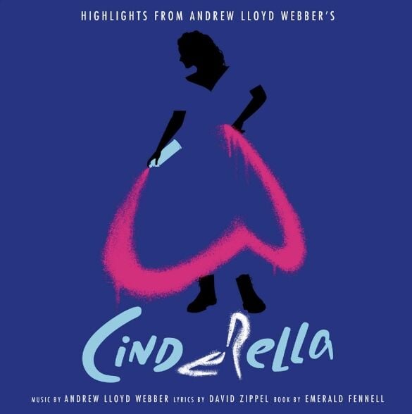 Andrew Lloyd Webber - Highlights From Andrew Lloyd Webber's Cinderella Plak