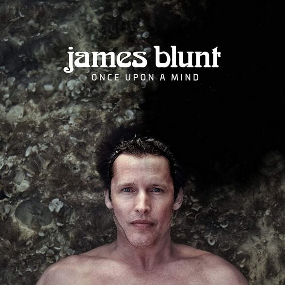 James Blunt - Once Upon A Mind Plak