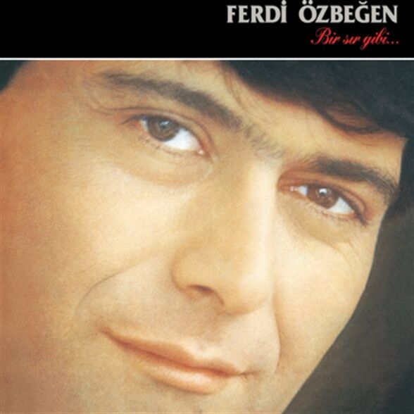 Ferdi Özbeğen - Bir Sır Gibi Plak