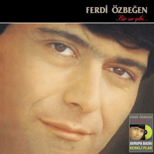 Ferdi Özbeğen - Bir Sır Gibi Renkli Plak
