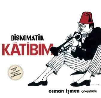 Osman İşmen - Diskomatik Katibim Plak