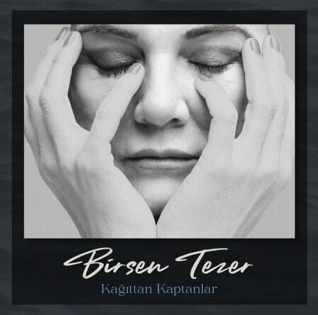 Birsen Tezer - Kağıttan Kaptanlar Plak