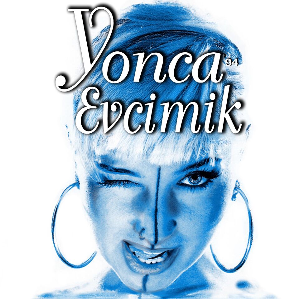 Yonca Evcimik - 94 Plak