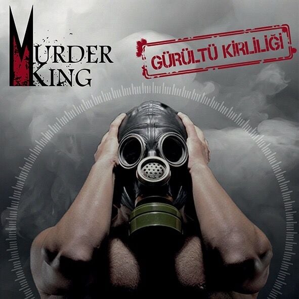 Murder King - Gürültü Kirliliği Plak