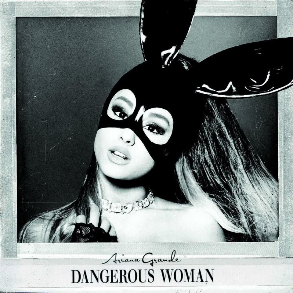 Ariana Grande – Dangerous Woman Plak