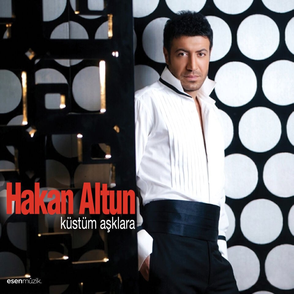 Hakan Altun - Küstüm Aşklara Plak