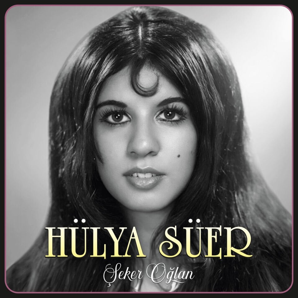 Hülya Süer - Şeker Oğlan Plak
