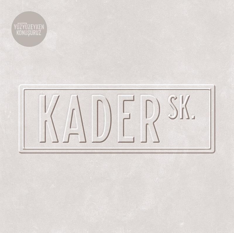 Yüzyüzeyken Konuşuruz - Kader Sk Plak