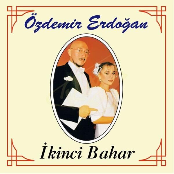 Özdemir Erdoğan - İkinci Bahar Plak