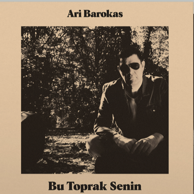 Ari Barokas - Bu Toprak Senin Plak