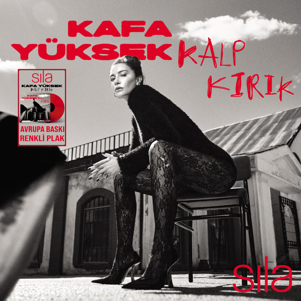 Sıla - Kafa Yüksek Kalp Kırık Plak