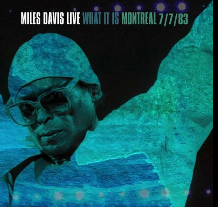 Miles Davis - What It Is: Montreal 7/783 2'li Plak