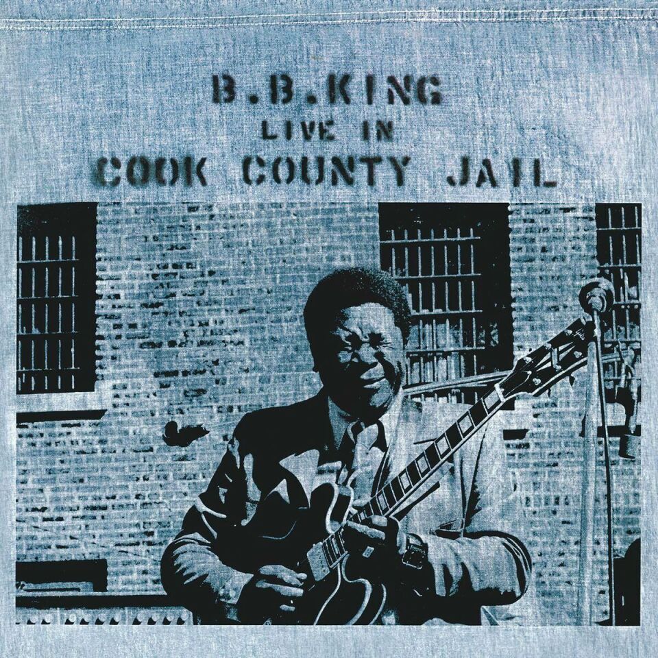 B.B. King – Live In Cook County Jail Plak