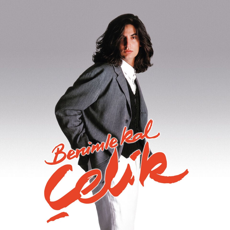 Çelik - Benimle Kal Plak