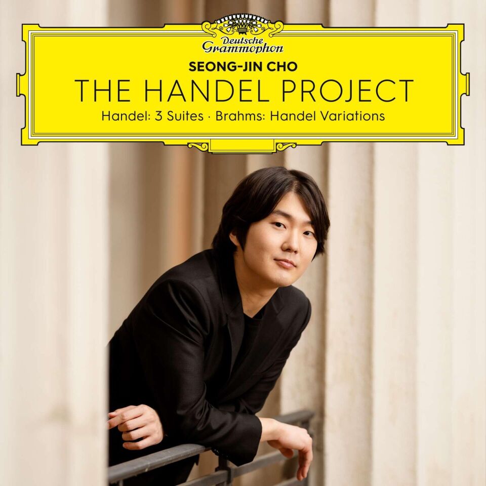 Seong-Jin Cho - Handel Project - Handel: 3 Suites - Brahms 2'li Plak