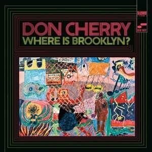 Don Cherry – Where Is Brooklyn Plak