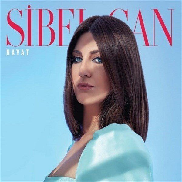 Sibel Can - Hayat Plak
