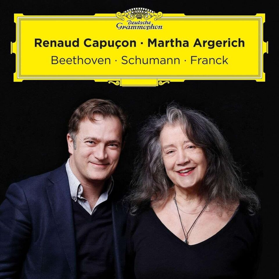 Renaud Capucon - Martha Argerich - Beethoven, Schumann, Franck 2'li Plak