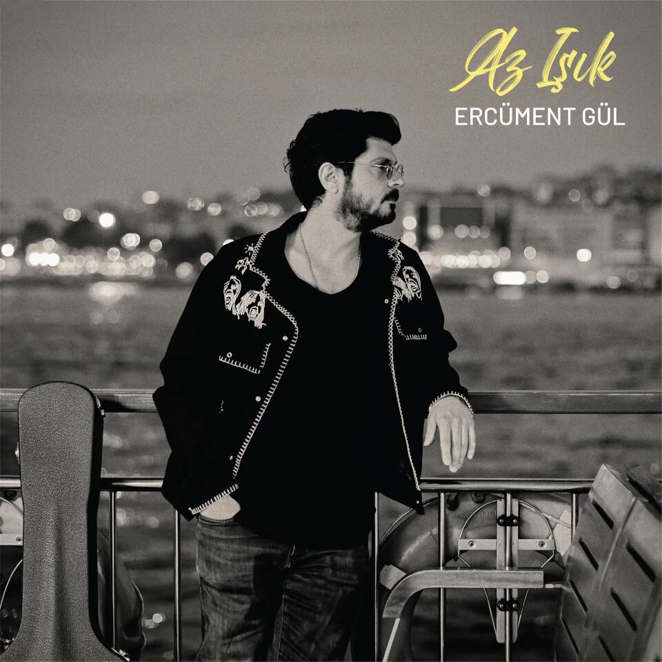 Ercüment Gül - Az Işık Plak