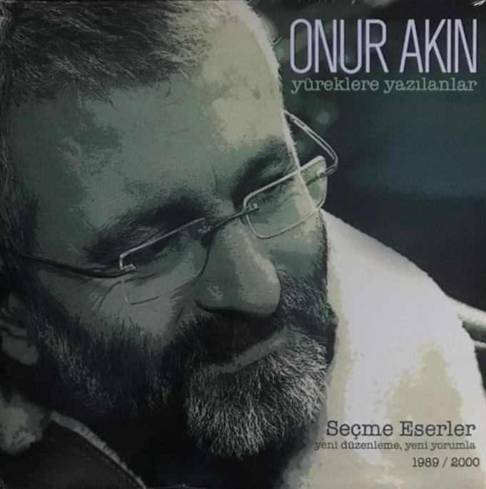 Onur Akın - Yüreklere Yazılanlar Plak