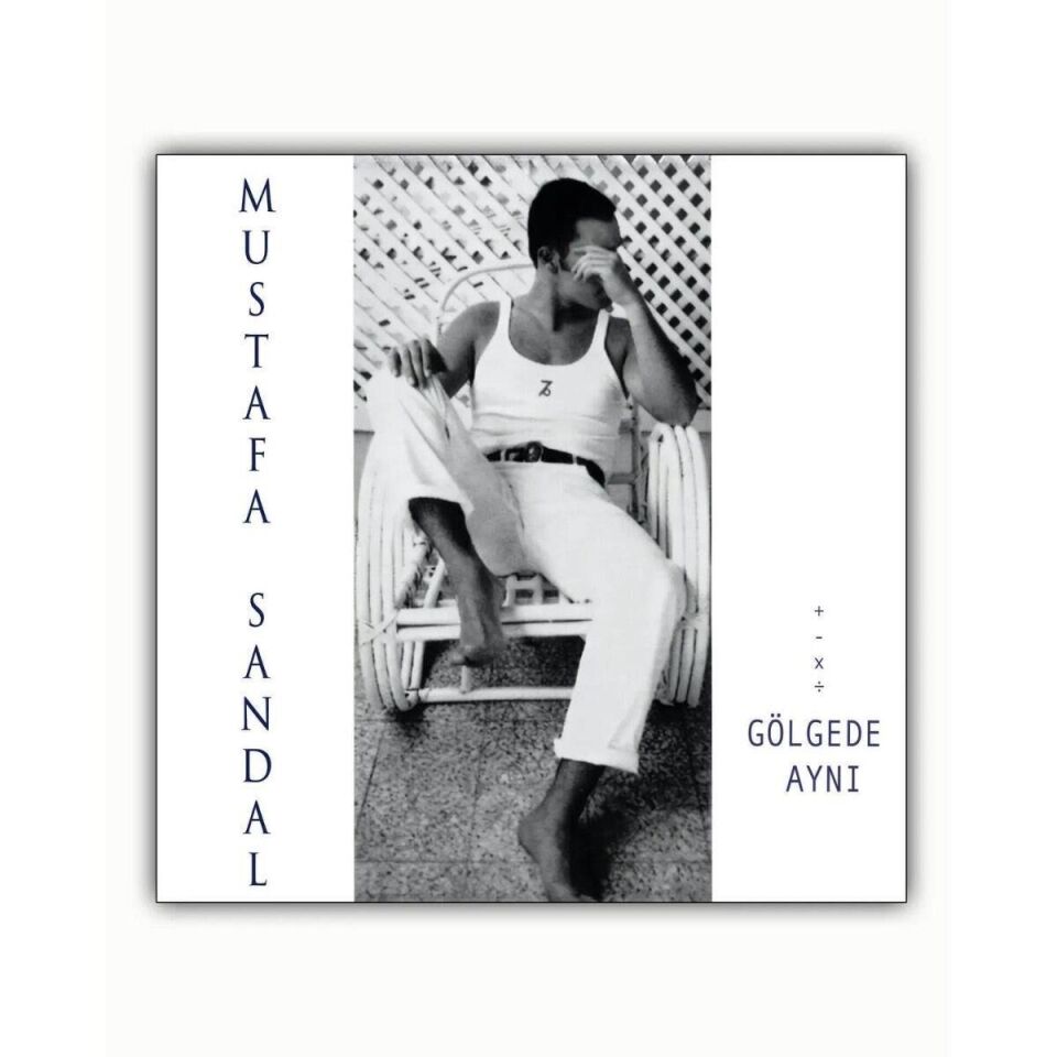 Mustafa Sandal - Gölgede Aynı Plak