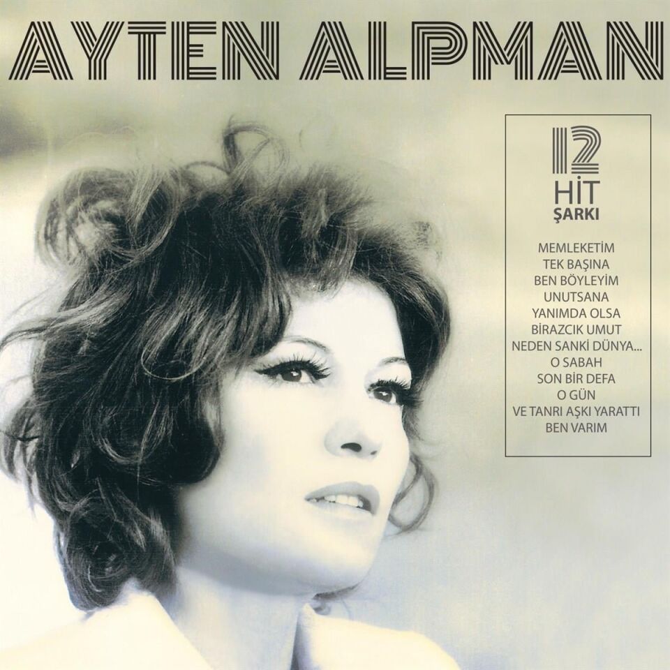 Ayten Alpman - Türk Pop Tarihi / Eski 45'likler Plak