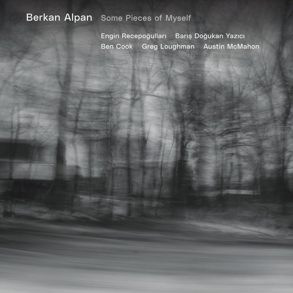 Berkan Alpan - Some Pieces of Myself Plak
