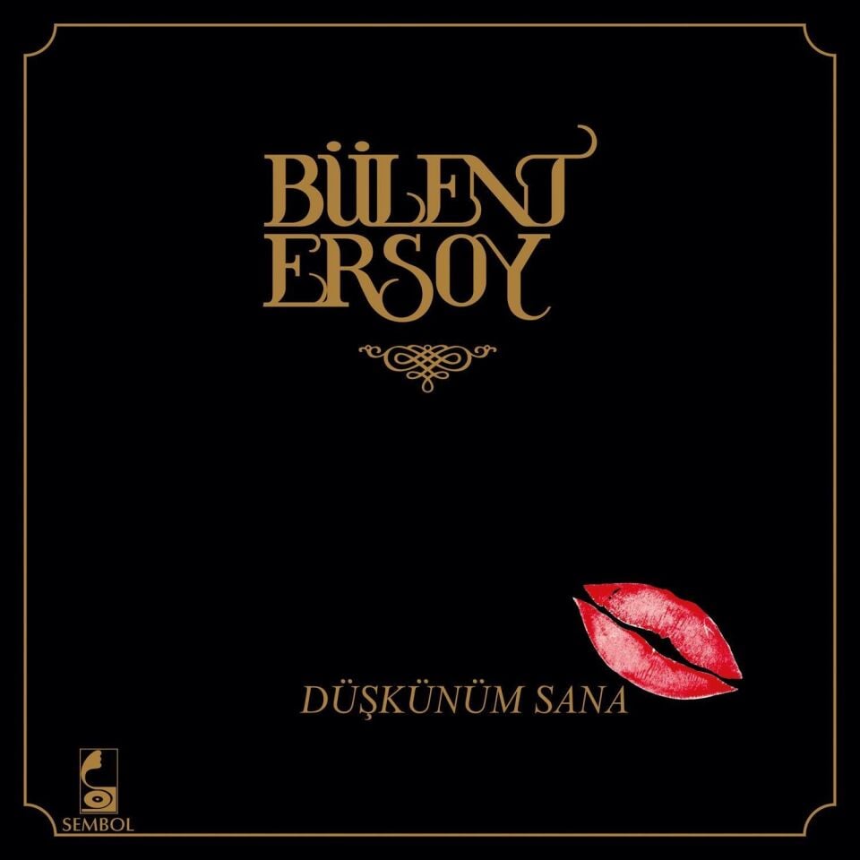 Bülent Ersoy - Düşkünüm Sana Plak