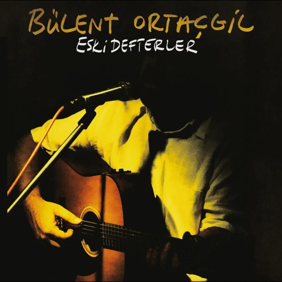 Bülent Ortaçgil - Eski Defterler Plak