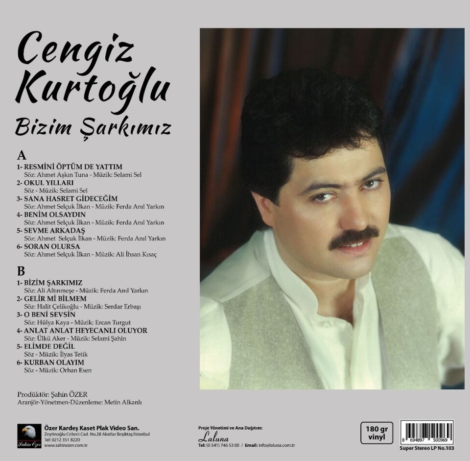 Cengiz Kurtoğlu - Bizim Şarkımız Plak